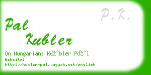 pal kubler business card
